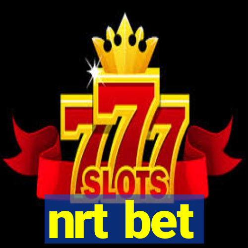 nrt bet